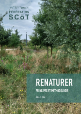 Renaturer. Principes et méthodologie