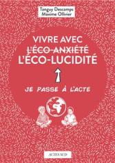 Vivre avec l'éco-lucidité