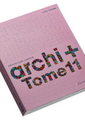 Archi + Tome 11. Architecture & design