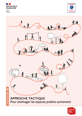 Approche tactique : pour aménager les espaces publics autrement