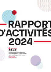 Rapport d'activités 2024 du CAUE de la Haute-Garonne