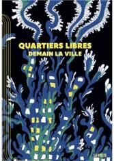 Quartiers libres