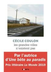Les Grandes villes n'existent pas 
