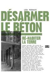 Désarmer le béton
