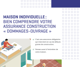 Bien comprendre votre assurance construction "Dommages-Ouvrage"