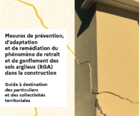 Mesures de prévention, d’adaptation et de remédiation du phénomène de retrait et de gonflement des sols argileux dans la construction