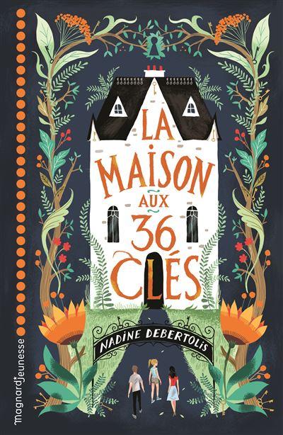 La-Maison-aux-36-cles.jpg