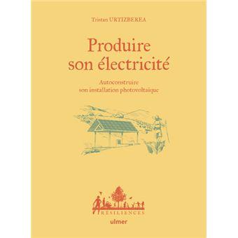 Produire-son-electricite-Autoconstruire-son-installation-photovoltaique.jpg