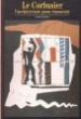 Le-Corbusier-l-architecture-pour-emouvoir.jpg