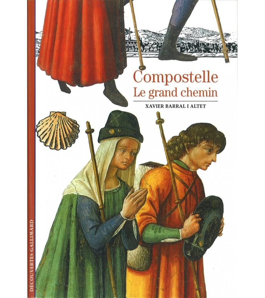 compostelle-le-grand-chemin-xavier-barrat-i-altet.jpg