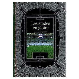 Les-Stades-en-gloire.jpg