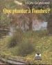 Que-planter-a-l-ombre-.jpg