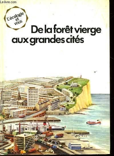 foret_vierge_grandes_cites.jpeg