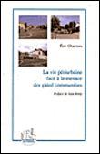 La-vie-periurbaine-face-a-la-menace-des-gated-communities.jpg