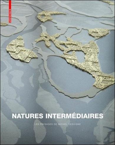 Natures-intermediaires-les-paysages-de-Michel-Desvigne.jpg