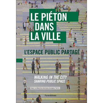 Le-pieton-dans-la-ville-l-espace-public-partage.jpg