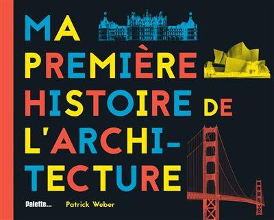 Ma-premiere-histoire-de-l-architecture.jpg