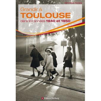 Grandir-a-Toulouse-dans-les-annees-1940-1950.jpg