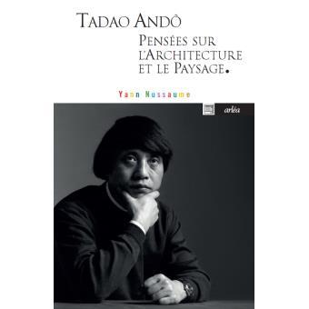 Tadao-Ando-pensees-sur-l-architecture-et-le-paysage.jpg