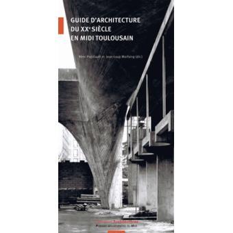 Guide-d-architecture-du-XXeme-siecle-en-Midi-toulousain.jpg