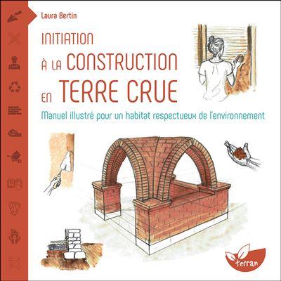 Initiation-a-la-construction-en-terre-crue-Manuel-illustre-pour-un-habitat-respectueux-de-l-environnement.jpg