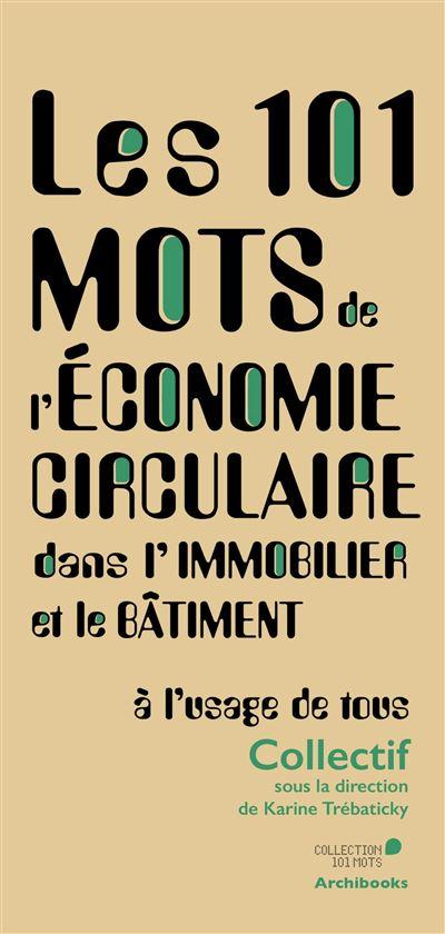 Les-101-mots-de-l-economie-circulaire-dans-l-immobilier-et-le-batiment.jpg